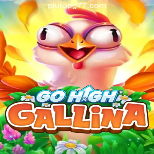 Discover the Excitement of GoHighGallina with Pluto PG777 Oficial Slots Brasil